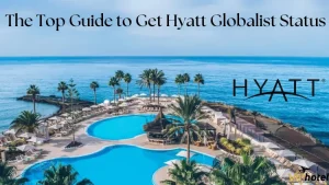 Home 16 get-hyatt-globalist-status