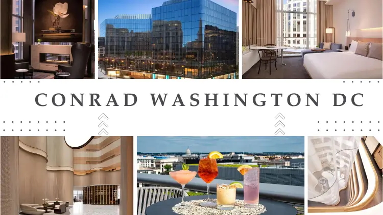 Best Hilton Hotels in the US for 2025 6 conrad-washington-dc-2