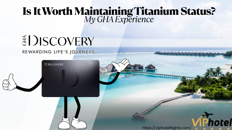 Is It Worth Maintaining Titanium Status? My GHA Experience 2 maintaining-titanium-status-1