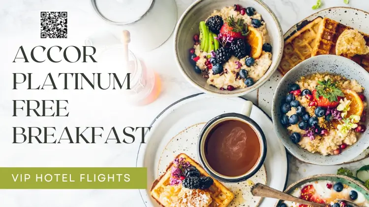 How to Get Accor Free Breakfast? 6 accor-platinum-free-breakfast
