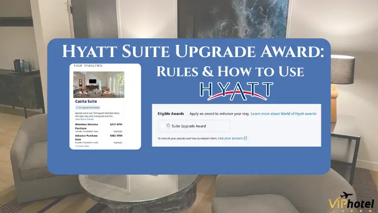 Hyatt Suite Upgrade Award: Rules & How to Use 2 hyatt suite upgrade award 02
