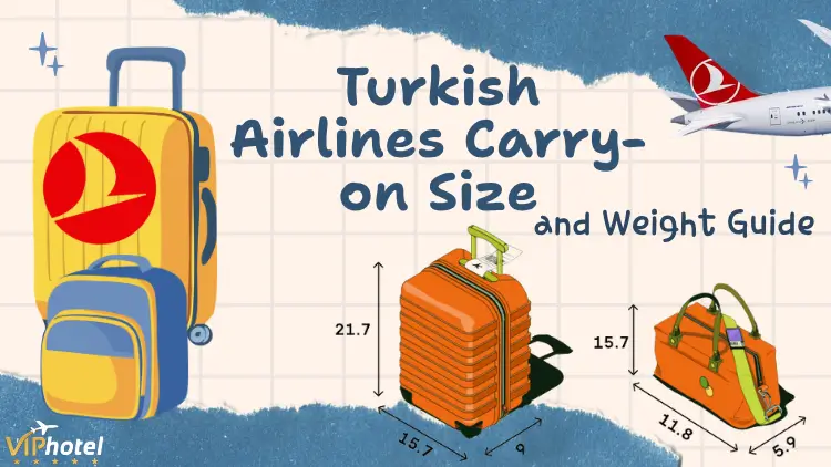 Turkish Airlines Carry-on Size and Weight Guide 2 turkish-airlines-carry-on-size-1