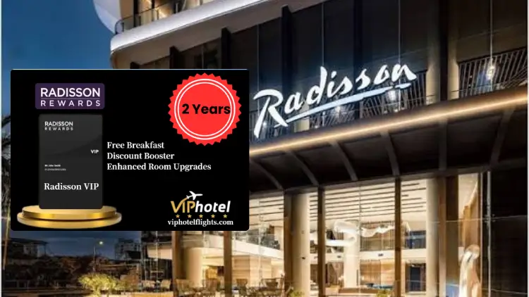 Radisson VIP Status – 2-Year Access | New or Existing Account 2 radisson vip status