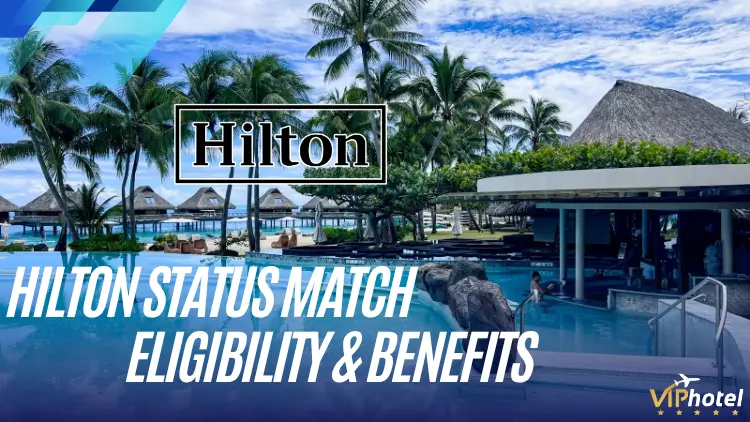 Hilton Status Match: Eligibility & Benefits 2 hilton status match 1